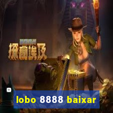 lobo 8888 baixar